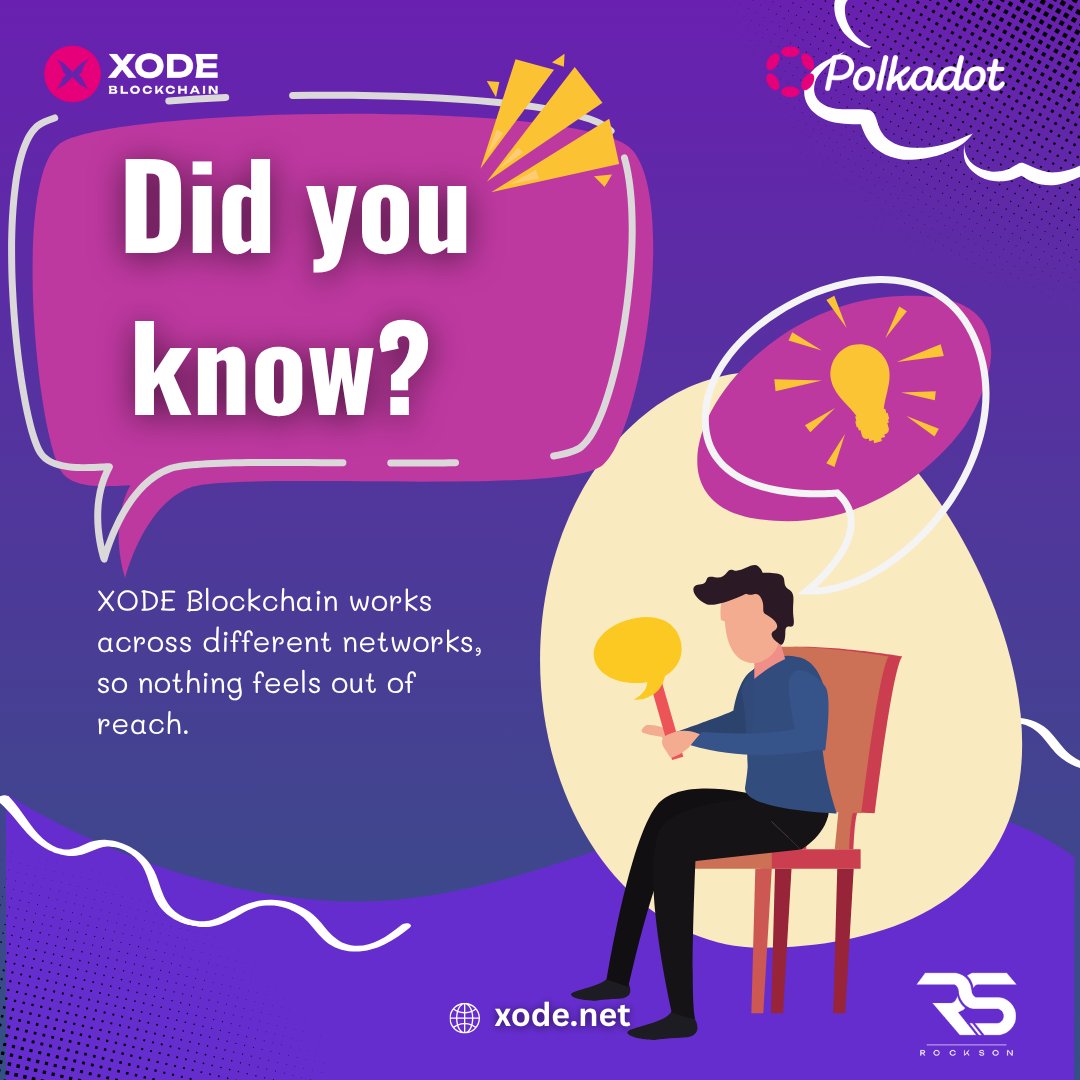 XodeNet's tweet image. Did you know? 

XODE Blockchain works across different networks, so nothing feels out of reach. 🌐

#XODEBlockchain #Polkadot #Interoperable