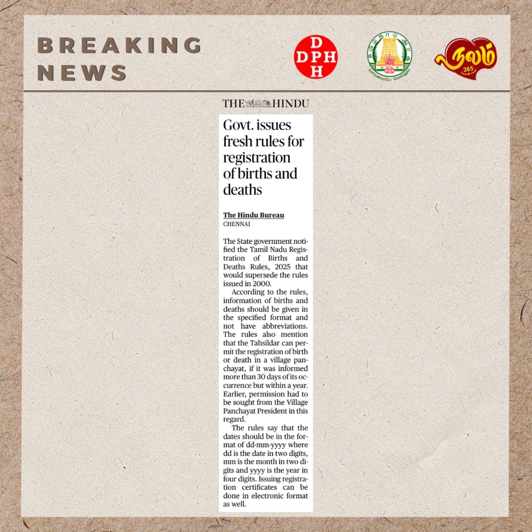 Directorate of Public Health & Preventive Medicine (@tndphpm) on Twitter photo Govt. issues fresh rules for registration of births and deaths
Credits - <a href="/the_hindu/">The Hindu</a>
<a href="/CMOTamilnadu/">CMOTamilNadu</a> <a href="/mkstalin/">M.K.Stalin</a> <a href="/Subramanian_ma/">Subramanian.Ma</a> <a href="/DrSelvaTN/">Selva</a> <a href="/TNHealthDept/">TN Health & Family Welfare Department</a> <a href="/NHM_TN/">National Health Mission - Tamil Nadu</a> <a href="/UNICEFIndia/">UNICEF India</a> @icmrnirt <a href="/UNDP_India/">UNDP India</a> <a href="/TNDIPRNEWS/">TN DIPR</a> <a href="/icmr_nie/">ICMR - National Institute of Epidemiology</a> Govt. issues fresh rules for registration of births and deaths
Credits - <a href="/the_hindu/">The Hindu</a>
<a href="/CMOTamilnadu/">CMOTamilNadu</a> <a href="/mkstalin/">M.K.Stalin</a> <a href="/Subramanian_ma/">Subramanian.Ma</a> <a href="/DrSelvaTN/">Selva</a> <a href="/TNHealthDept/">TN Health & Family Welfare Department</a> <a href="/NHM_TN/">National Health Mission - Tamil Nadu</a> <a href="/UNICEFIndia/">UNICEF India</a> @icmrnirt <a href="/UNDP_India/">UNDP India</a> <a href="/TNDIPRNEWS/">TN DIPR</a> <a href="/icmr_nie/">ICMR - National Institute of Epidemiology</a>