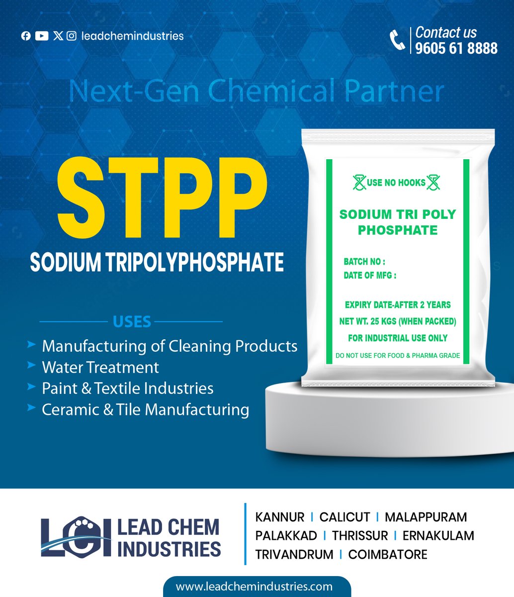 LCIOFFICIAL_'s tweet image. Power Your Industry with  𝐒𝐓𝐏𝐏– Sodium Tripolyphosphate!
The Essential Ingredient for Cleaning, Treatment &amp;amp; Manufacturing Excellence!
📞96056 18888 
🌐leadchemindustries.com
📍Across 𝐊𝐞𝐫𝐚𝐥𝐚 &amp;amp; 𝐓𝐚𝐦𝐢𝐥 𝐍𝐚𝐝𝐮
#STPP #SodiumTripolyphosphate #IndustrialChemicals #LCI