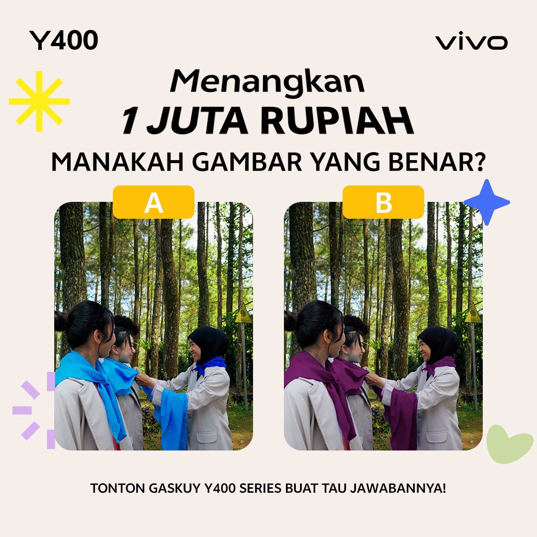 Mana kah gambar yang benar? 👀 Hadiah E-Wallet total Rp1.000.000 menanti! 🔥

Tonton GasKuY Y400 series di TikTok, screenshot saat kamu komen jawabannya di video episode 2! vt.tiktok.com/ZSSTqMc9h/

Lalu reply tweet ini pakai screenshot tersebut + hashtag #GakHabisHabis #vivoY400