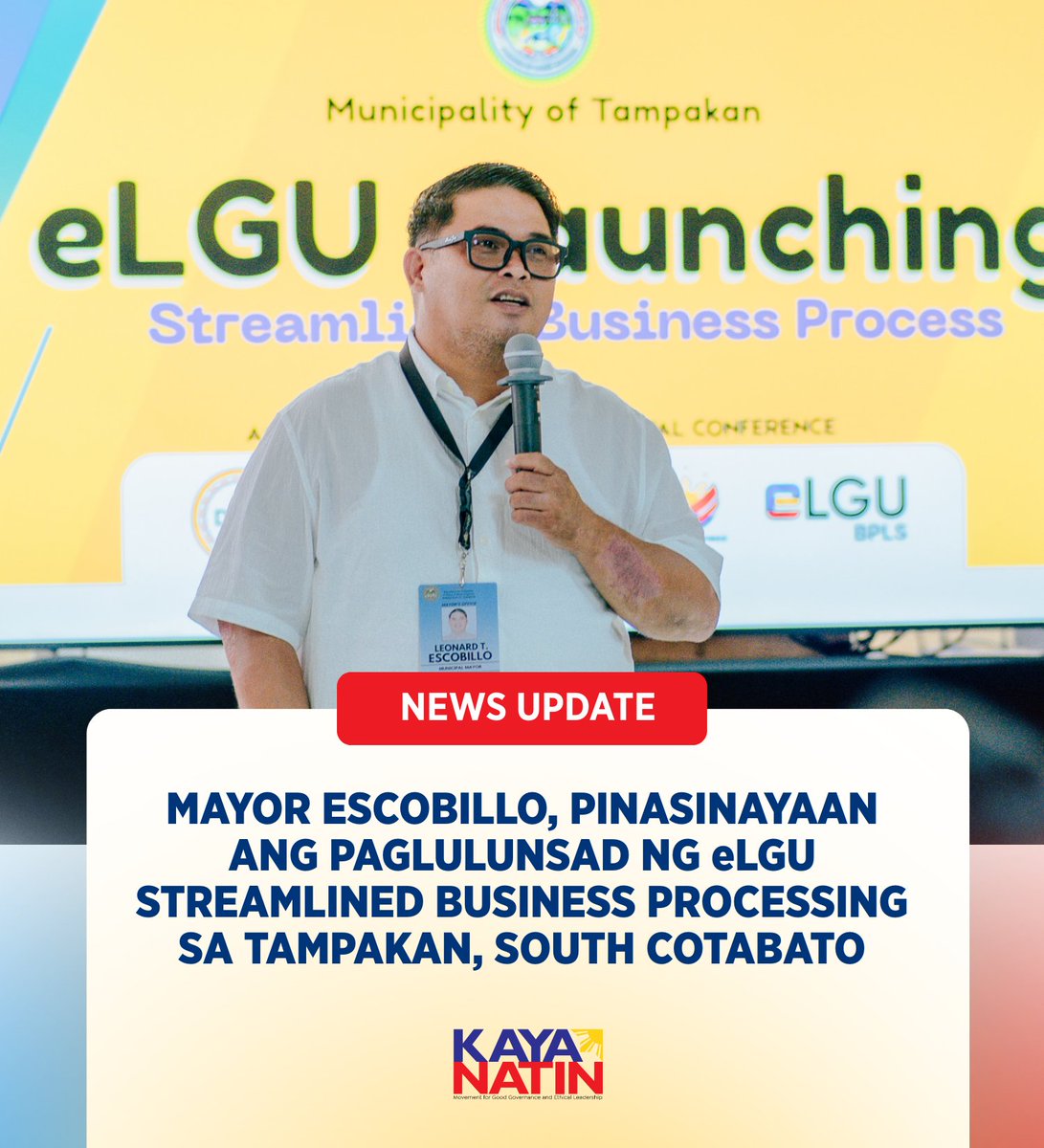 Pinangunahan ni LeadGov Fellow at Mayor Junjun Escobillo ang paglulunsad ng eLGU Streamlined Business Processing sa Tampakan, South Cotabato. 

#KayaNatinPH