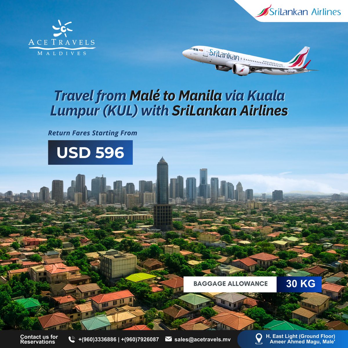 Fly from Malé to Manila via Kuala Lumpur with SriLankan Airlines and enjoy 30kg baggage allowance!✨

✨You can reach us on Whatsapp/Viber +(960)7926087  |  +(960)3336886.

#FlyAceFly #AcetravelsMaldives #SrilankanAirlines