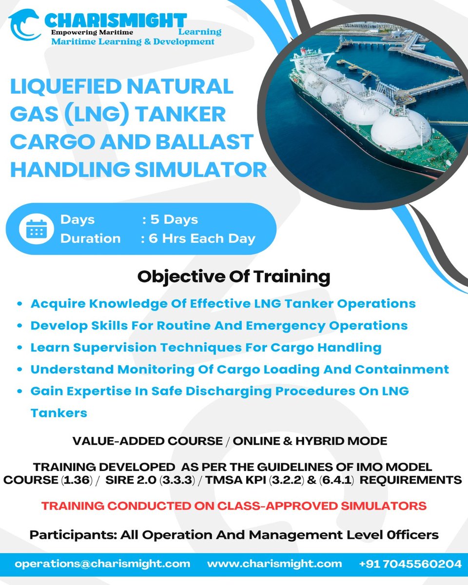 charismight's tweet image. ⚓ LNG Tanker Cargo &amp;amp; Ballast Handling Simulator 🚢
📅 5 Days | ⏱ 6 Hrs Daily | 🖥 Online &amp;amp; Hybrid
✅ LNG operations &amp;amp; safety
✅ Cargo handling &amp;amp; supervision
✅ Emergency procedures
🌐 charismight.com | 📩 operations@charismight.com
#LNGBunkering #MarineTraining