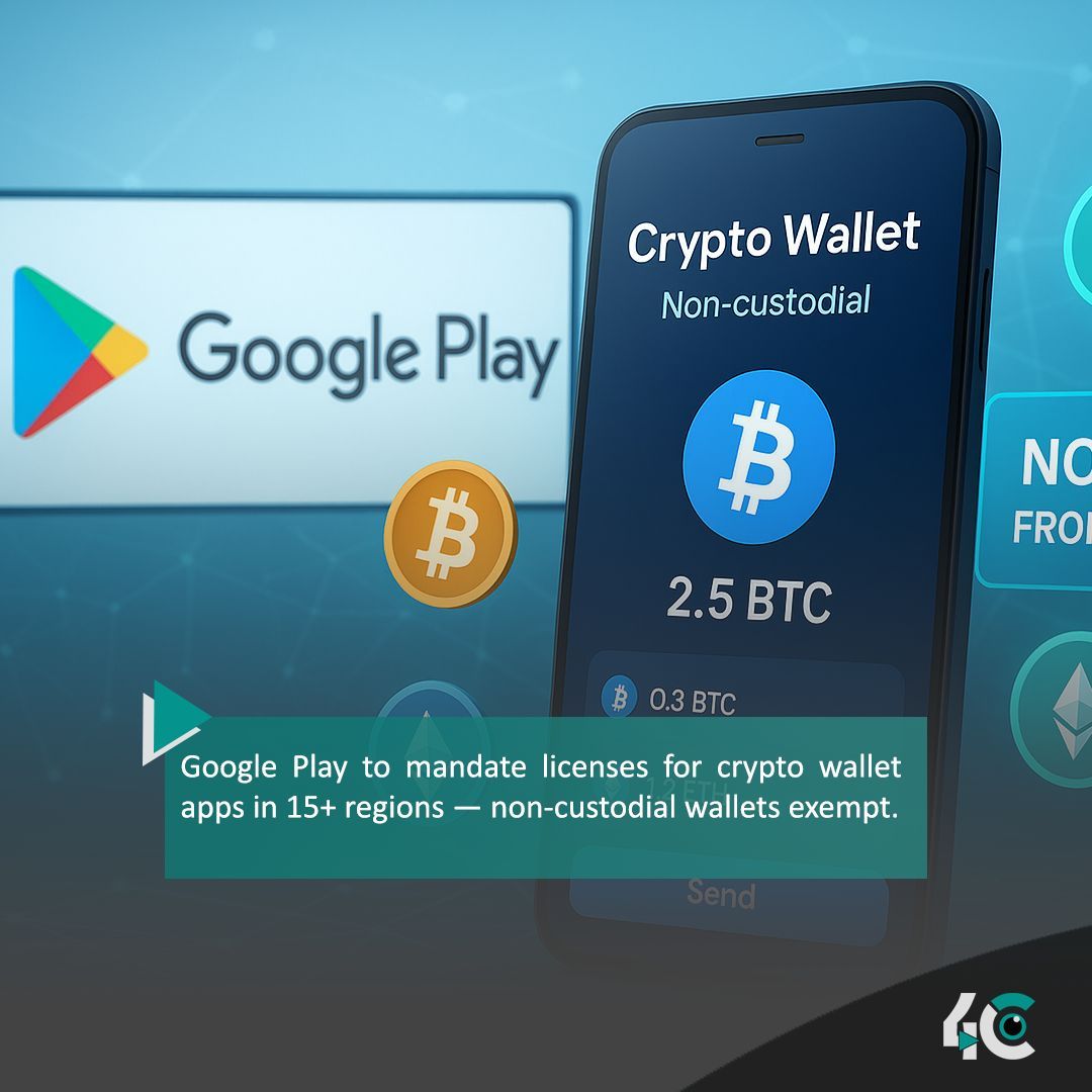 📲 Google Play updates crypto wallet policy: apps in 15+ regions must get  licensed — but non-custodial wallets are in the clear. Big shift for Web3  mobile devs. #Crypto #GooglePlay #Blockchain #4cby360 #