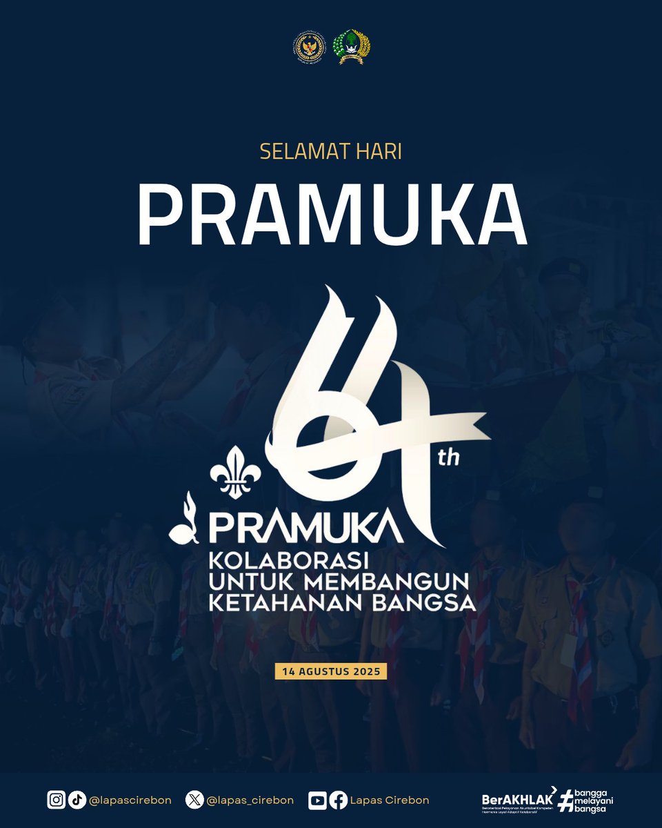 lapas_cirebon's tweet photo. Keluarga Besar Lembaga Pemasyarakatan Kelas I Cirebon Mengucapkan
Selamat Hari Pramuka ke-64
14 Agustus 2025
"Kolaborasi Untuk Membangun Ketahanan Bangsa"
(Humas Lapas Cirebon)
#LapasCirebon
#Kemenimipas
#Ditjenpas
#Pemasyarakatan
#Lapas #Rutan #LPKA #Bapas
#Pramuka https://t.co/2KIIZphFC0