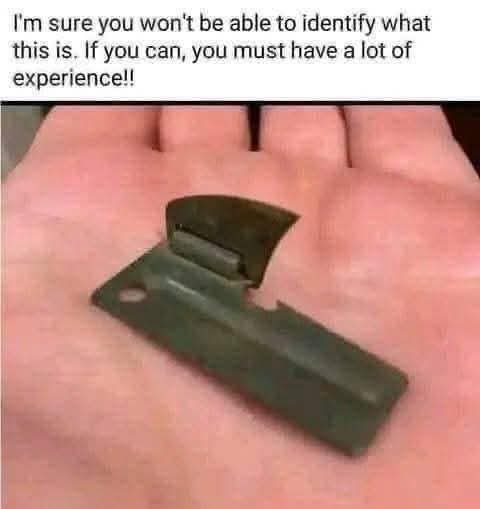 I doubt that people under 35 will know. I could be wrong though. 🤔 
Hint...you should always have one one your key ring just in case. 👍