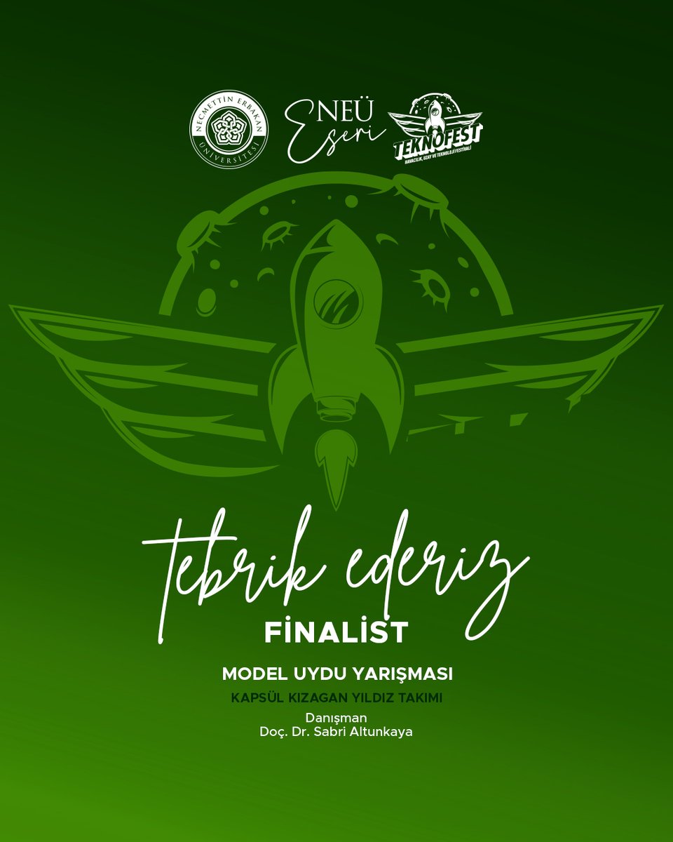 Necmettin Erbakan Üniversitesi (@neuniversitesi) on Twitter photo #TEKNOFEST Model Uydu Yarışmasında finale kalan Kapsül Kızagan Yıldız takımımızı tebrik ederiz. 🚀
Değerli katkılarından dolayı proje danışmanımız Doç. Dr. Sabri Altunkaya’ya ve çalışmaları yürüten takımımıza finalde başarılar diliyoruz. 👏 #TEKNOFEST Model Uydu Yarışmasında finale kalan Kapsül Kızagan Yıldız takımımızı tebrik ederiz. 🚀
Değerli katkılarından dolayı proje danışmanımız Doç. Dr. Sabri Altunkaya’ya ve çalışmaları yürüten takımımıza finalde başarılar diliyoruz. 👏