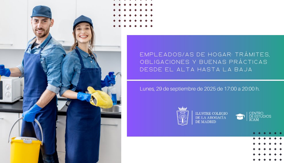📢 Curso: Empleados/as de Hogar
Trámites, obligaciones y buenas prácticas desde el alta hasta la baja.

📚 Aprende a:
✅ Contratar y dar de alta
✅ Gestionar incidencias
✅ Tramitar la baja correctamente

📍 Modalidad híbrida
🔗 icam.es/cursos/cache/P…
#Formación #DerechoLaboral