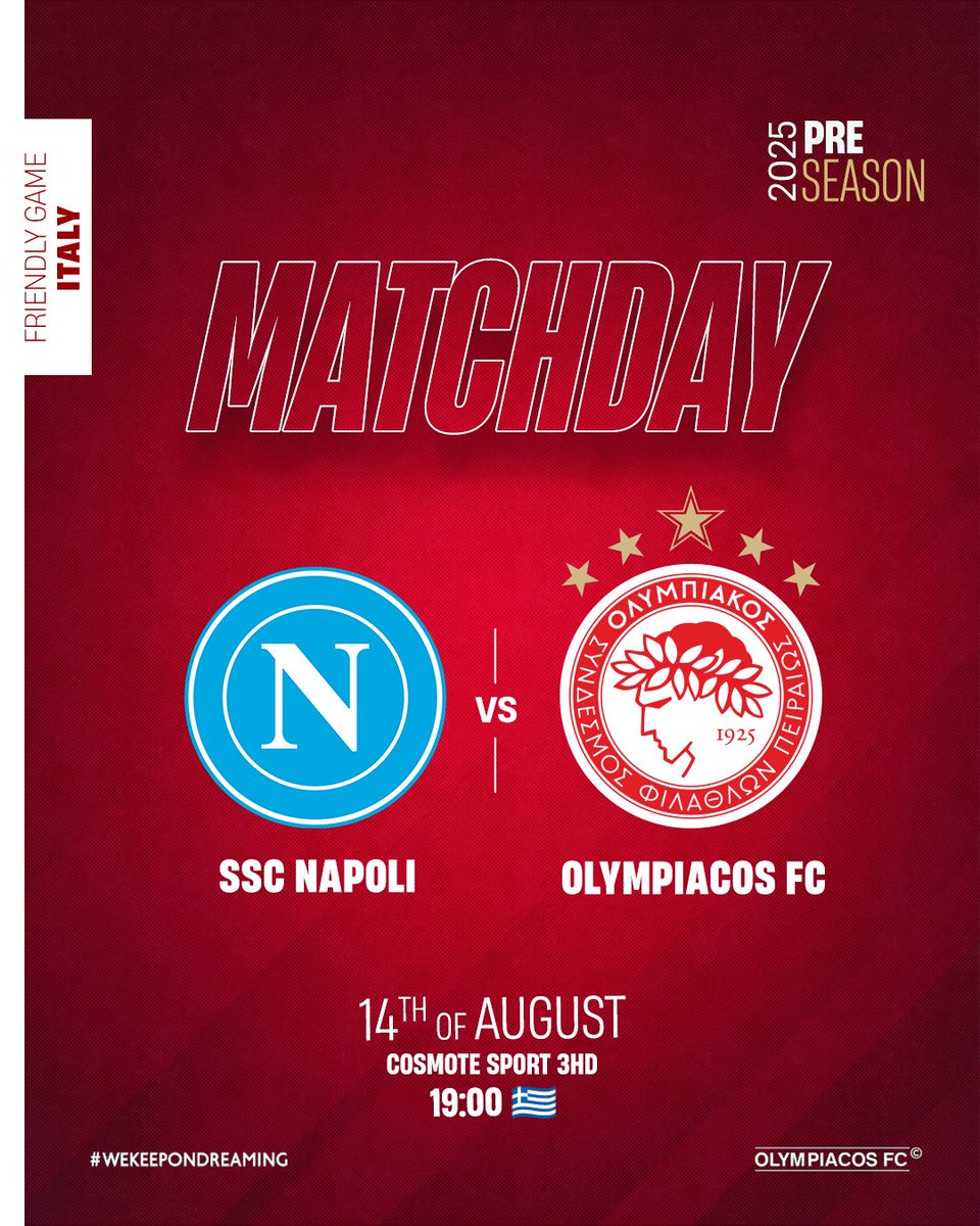 🦁 MATCHDAY 🦁
⚽️ SSC Napoli vs Olympiacos FC
🏆 Friendly Game
🏟 Italy​​, 19:00 🇬🇷
📲 #NAPOLY

#Olympiacos #PreSeason2025