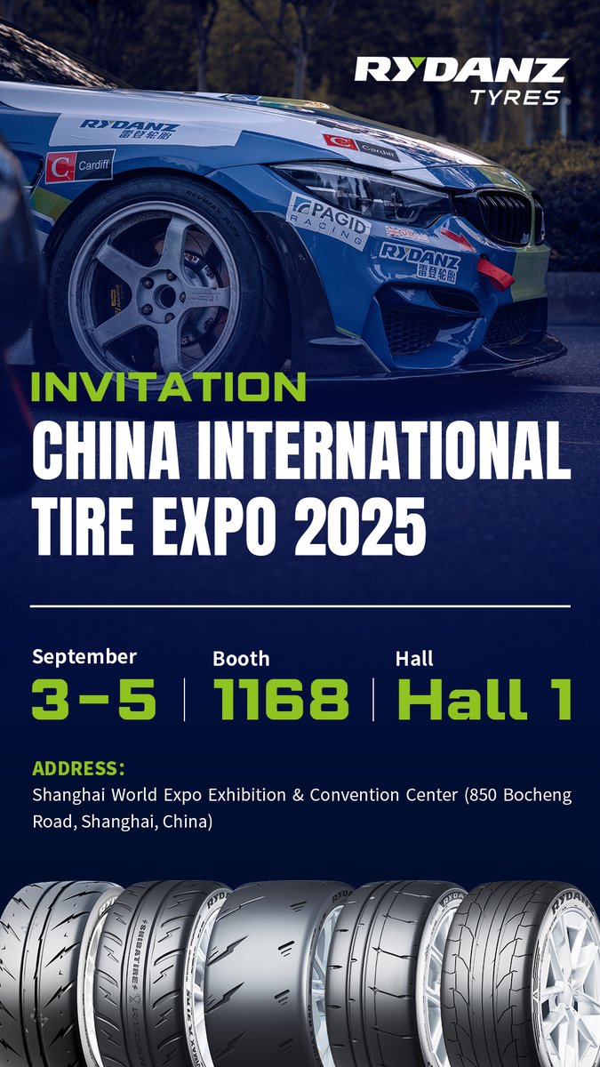 rydanztyre's tweet photo. We’re at #CITEXPO2025! 🚗💨
Meet #RYDANZ at Booth NO.1168 🏁
From championship-proven racing tyres to ultra-performance innovations — track to street, we bring the best.
📅 Sept. 3–5, 2025
📍 Shanghai World Expo Exhibition & Convention Center
#TyreExpo #PerformanceTyres https://t.co/GsEwxk76XI