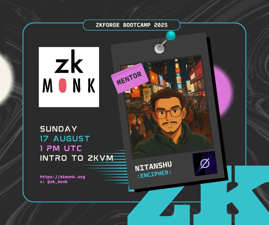 zkMonk (@zk_monk) on Twitter photo ☺️ Zk Monks, welcome to week 1 of the zkForge Bootcamp!
🥷 <a href="/NitanshuL/">Nitanshu (priv/acc)</a>
📆 17 August Sunday
⏰ 1PM UTC
👇 Check out your program and more information:
zkmonk.org/bootcamp-zkFor… ☺️ Zk Monks, welcome to week 1 of the zkForge Bootcamp!
🥷 <a href="/NitanshuL/">Nitanshu (priv/acc)</a>
📆 17 August Sunday
⏰ 1PM UTC
👇 Check out your program and more information:
zkmonk.org/bootcamp-zkFor…