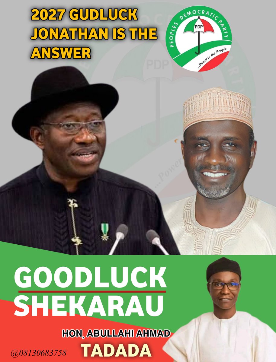 "2027 Gudluck Jonathan Is The Answer.Nigeria 4 Peace and Unity
