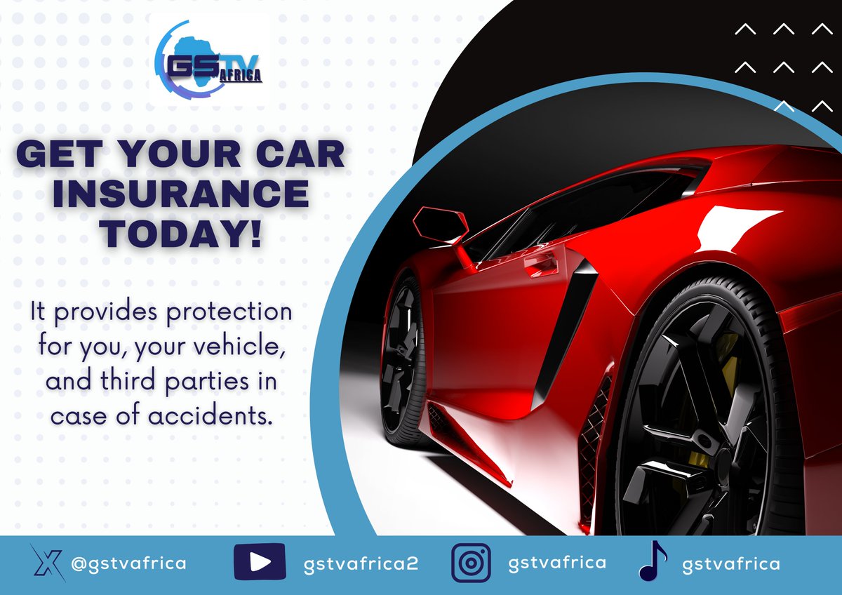 GstvAfrica's tweet photo. Drive with Confidence.Get Your Car Insurance Today! 🚗💨 Protect yourself, your ride, and others on the road.#motorinsurance #beinsured #masaka #cocacola #onevote #benbvolliefde #PetroAsesino #CoolieBlockbuster #MelodyofSecretsQ10 #Linglingkwong #JUMMO #GalxeID #EddieMutwe #Spurs