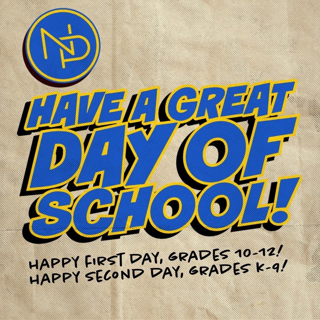 Happy First Day of School 10th-12th graders! Grades K-9, let's do it again! #NPPSCanteenSpirit