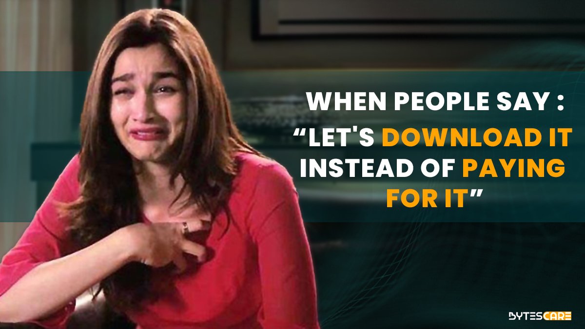 bytescare's tweet photo. When people say let's download it instead of paying for it 🙂

#bytescare #AliaBhatt #piracy #copyright #RanbirKapoor #bollywoodoops #bollywood #meme #Memes #CoolieFDFS https://t.co/90kwzHIhcK
