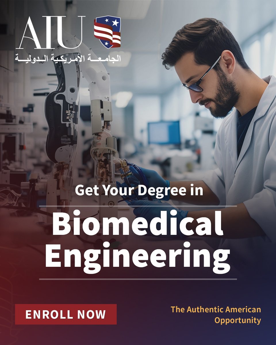 قدم على برنامج بكالوريوس العلوم في الهندسة الطبية
في الجامعة الأمريكية الدولية، وابدأ مستقبلك معنا!

.التقديم مفتوح للفصل الدراسي الأول 2025! قدم اليوم وابدأ رحلتك في الجامعة الامريكية الدولية
.

Apply for AIU’s Bachelor of Science in Biomedical Engineering.

Applications are now
