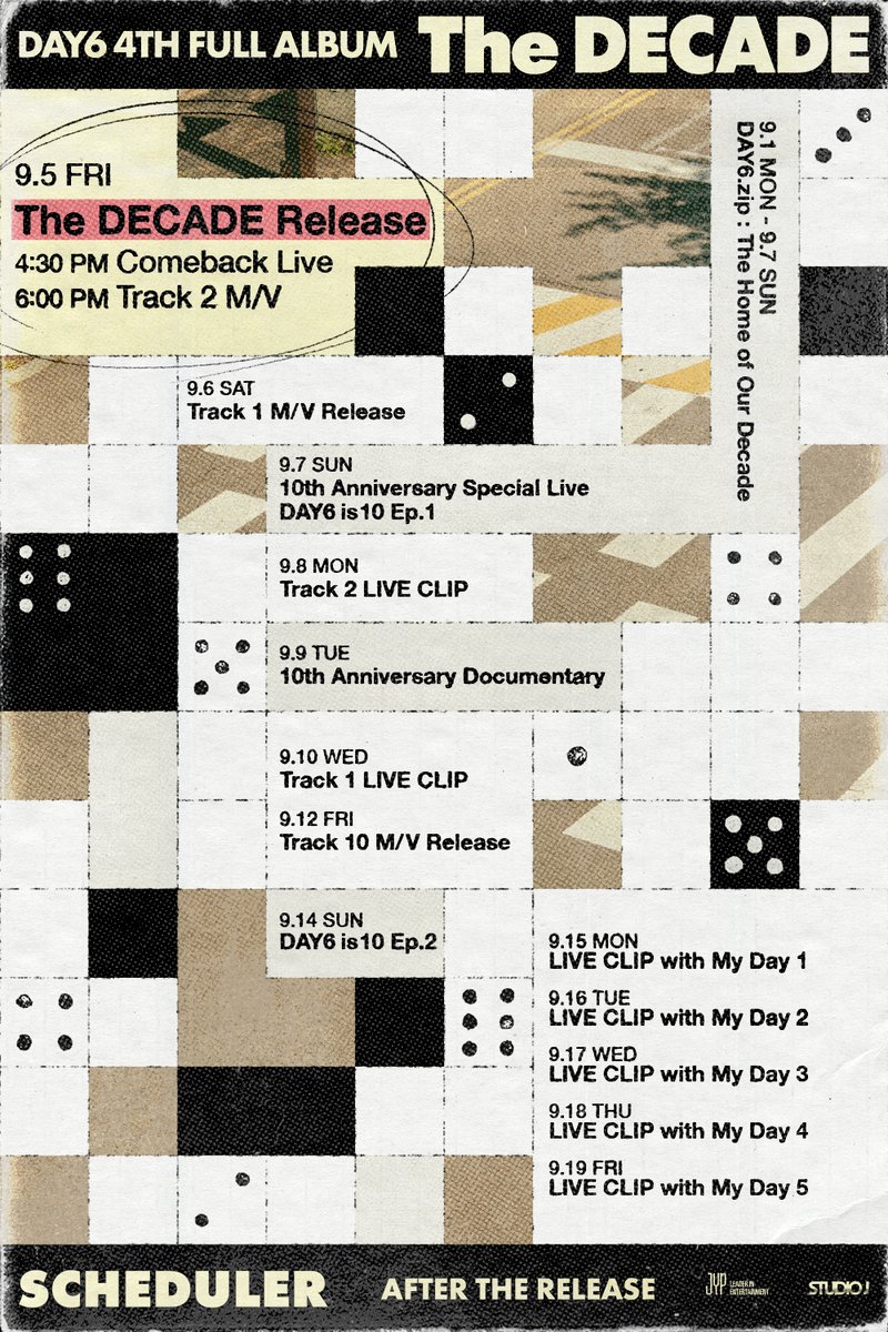 DAY6(데이식스) 4th Full Album 
<The DECADE> Scheduler🗓

ALBUM RELEASE⬇ 
2025.09.05 FRI 6PM (KST)

#DAY6 #데이식스
#The_DECADE
#DAY6_10th_Anniversary
