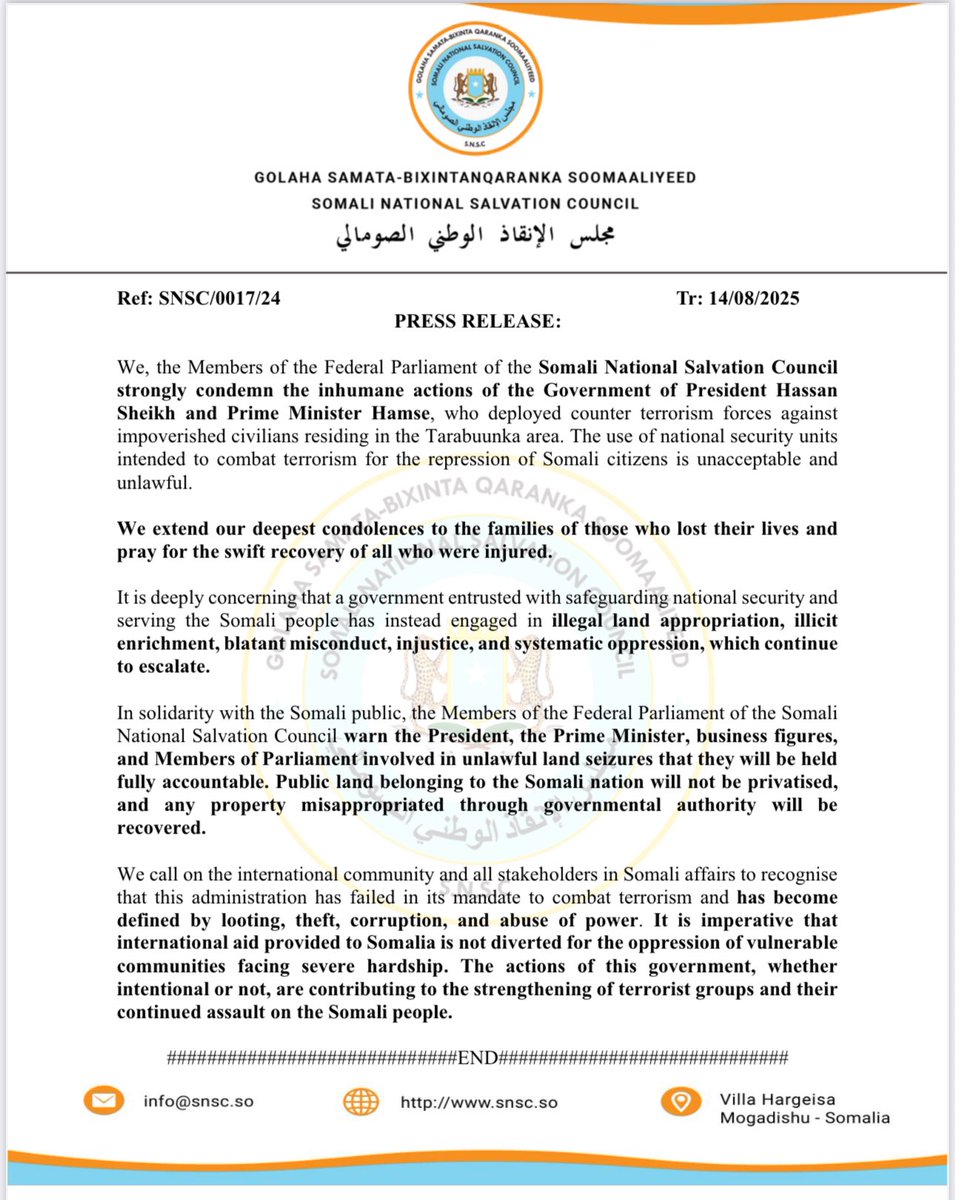 #PRESS_RELEASE:

We, the Members of the Federal Parliament of the Somali National Salvation Council strongly condemn the inhumane actions of the Government of President Hassan Sheikh and Prime Minister Hamse, who deployed counter terrorism forces against impoverished civilians