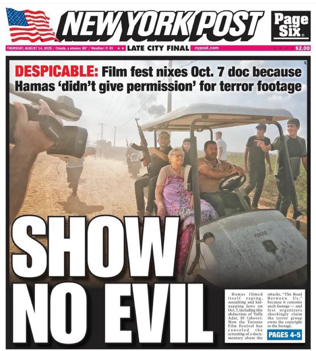 RakMakkabi's tweet photo. Das Toronto Film Festival sagte eine Doku über den 7. Oktober ab, da sie Aufnahmen enthält, die von Hamas-Terroristen während des Überfalls gefilmt wurden.
Für die Nutzung fehle laut Bericht die Genehmigung – offenbar wäre diese von den Terroristen als Urheber einzuholen.
#B1308 https://t.co/YlPf53dpW0