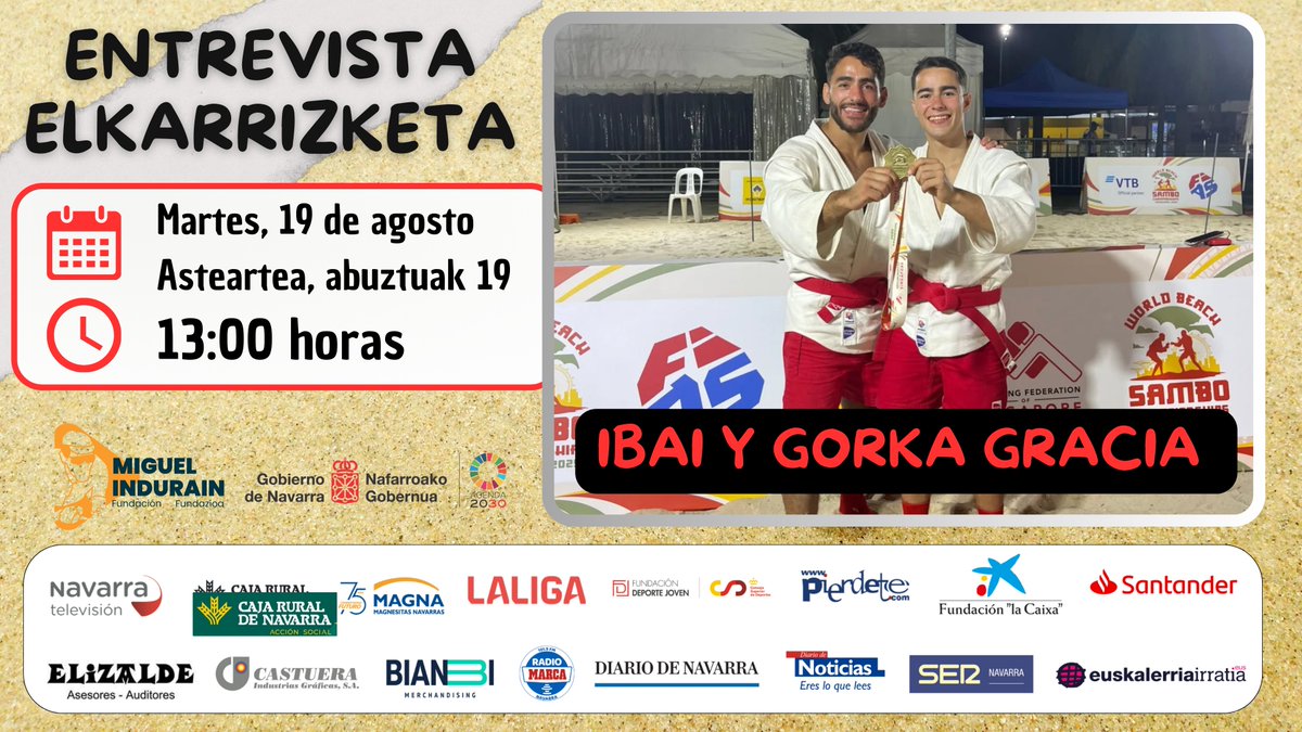 🗓️ Este martes 19 de agosto a las 13:00 h entrevistamos a dos campeones mundiales… y además hermanos 💪👊

🏆 Ibai Gracia (–71 kg) – Campeón del mundo 2024
🏆 Gorka Gracia (–58 kg) – Campeón del mundo 2025

🎥 No te lo pierdas en nuestra web: lc.cx/Wx-AeE

#Navarra