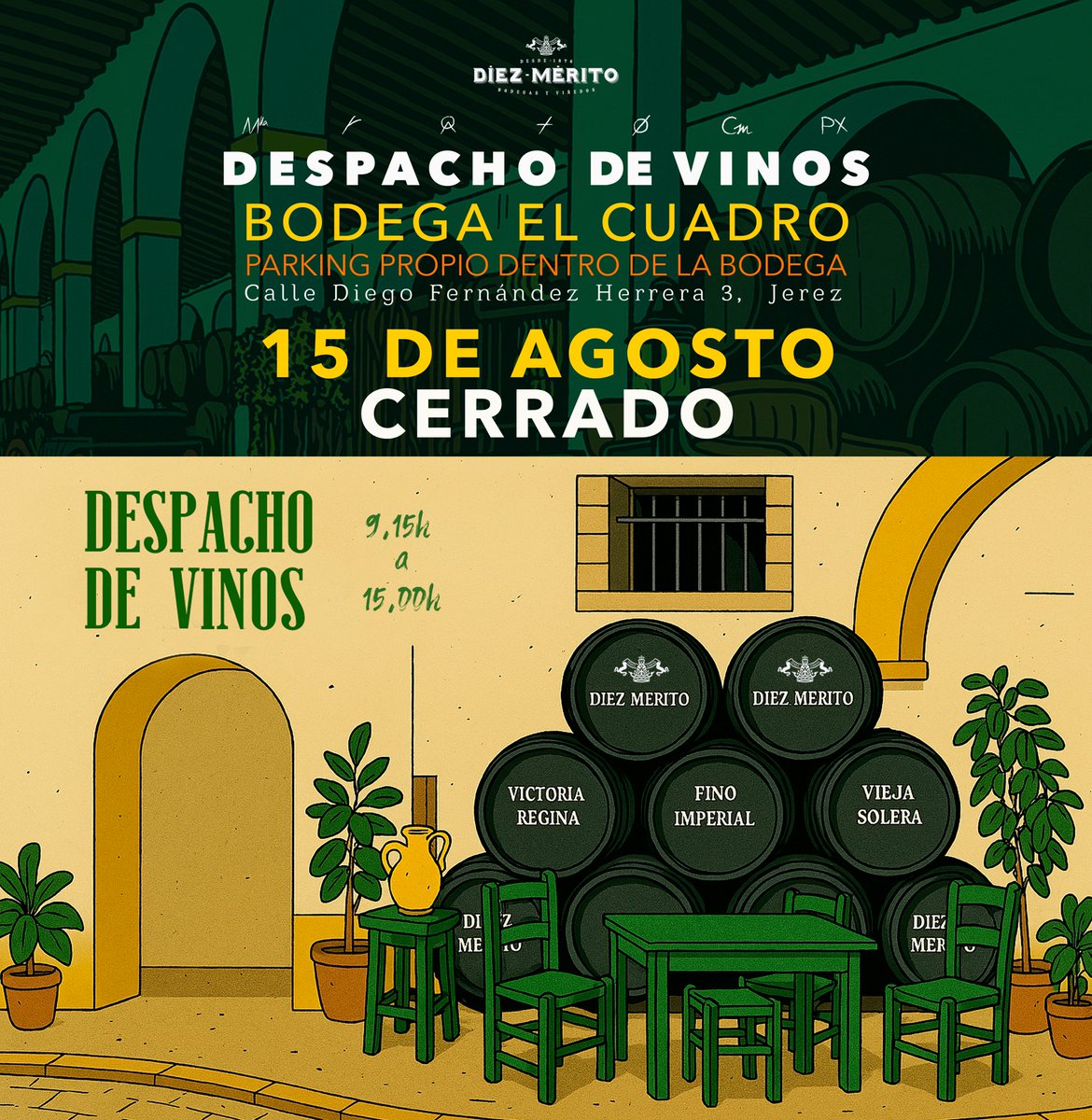 Si te gusta el centro de Jerez, si te gustan los vinos de Jerez... ven al despacho de vinos de Bodegas Díez Mérito, el disfrute está asegurado.

Pero no el viernes 15 de agosto 2025.

#BodegaElCuadro
#DíezMérito
#Jerez
diezmerito.com