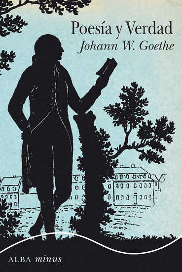 Albaeditorial's tweet photo. Ya en librerías 2ª edición en Minus de «Poesía y Verdad» de J. W. Goethe, en traducción de Rosa Sala: https://t.co/FEZVC4EkYN. https://t.co/VweQbP5ZYV