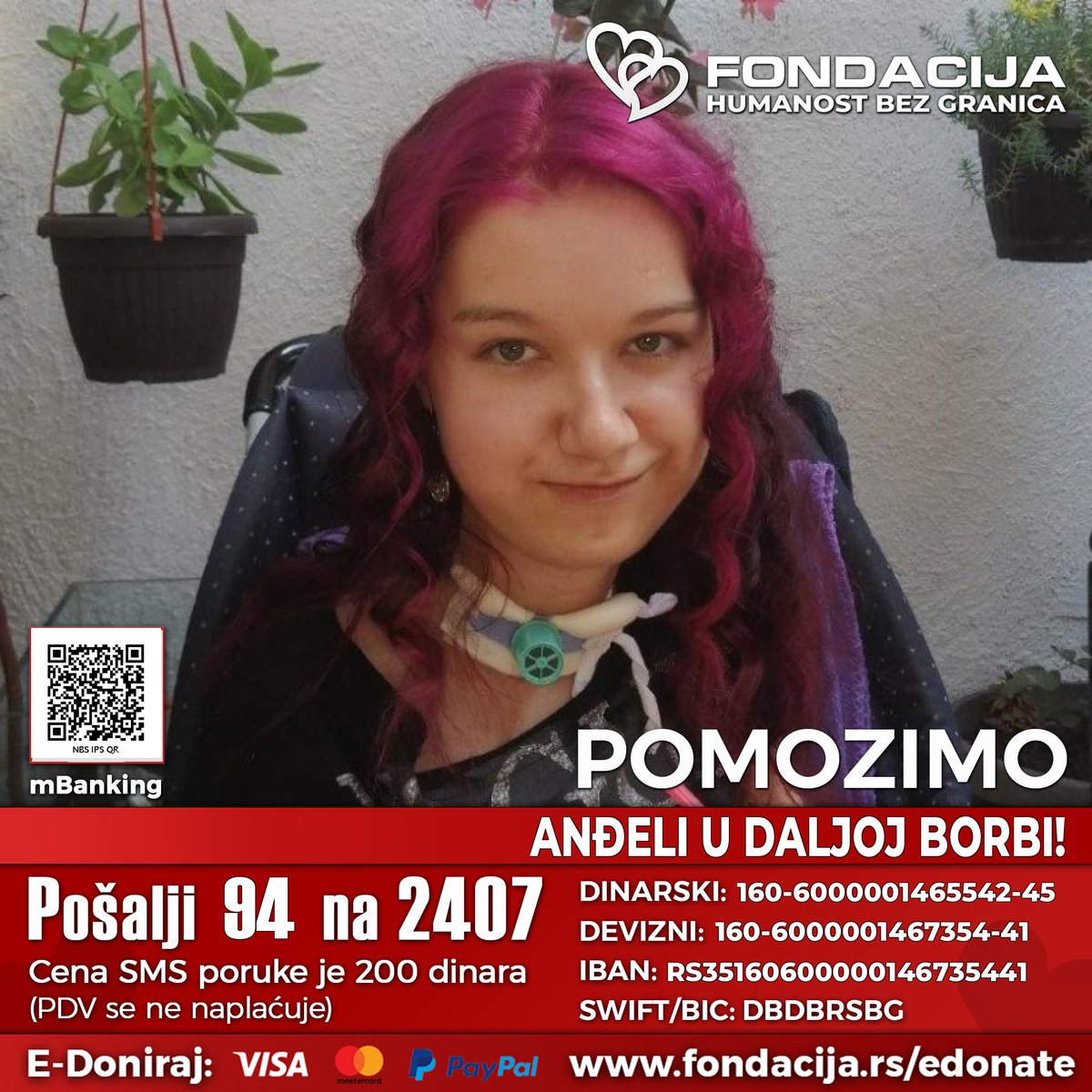 Anđela je na respiratoru a boluje od SMA Tip2, teške i progresivne bolesti. Nije u mogućnosti da hoda, samostalno sedi, jede...

Pomozimo!

Pošalji SMS!
94 na 2407

Skeniraj i doniraj:
NBS IPS QR kod

E-Doniraj - VISA, MasterCard, PayPal:
fondacija.rs/korisnik/304/p…