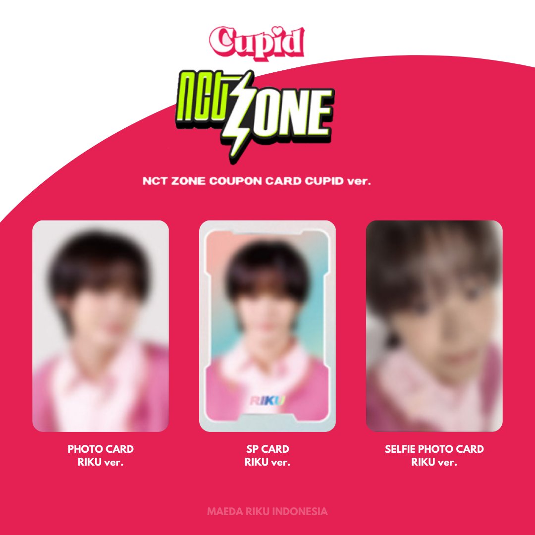 PREVIEW] NCT ZONE OFFICIAL COUPON CARD - #RIKU ver. 💓 CUPID #리쿠