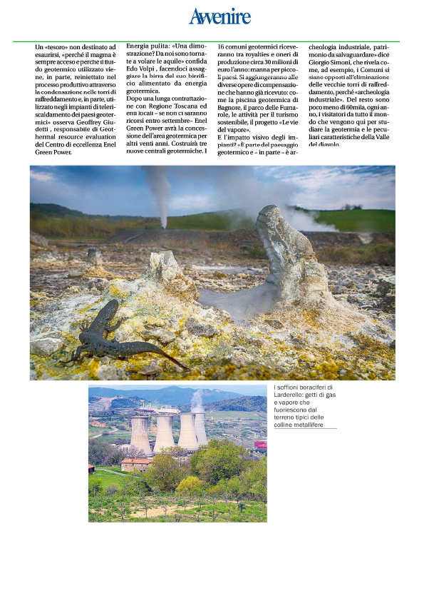 EnelGroupIT's tweet photo. Geotermia: un’eccellenza italiana tra storia, innovazione e sostenibilità.

In Toscana, la geotermia rappresenta un modello unico al mondo di integrazione tra energia rinnovabile, tutela del territorio e sviluppo locale.

Da Larderello, dove oltre un secolo fa fu prodotta per la prima volta al mondo energia dal calore della terra, si è propagata una crescita continua. Oggi, questa risorsa:

✅ Copre il 70% dell’energia rinnovabile della regione;
✅ Coinvolge 16 comuni in un sistema virtuoso di benefici economici e sociali;
✅ Sostiene un indotto occupazionale importante, con oltre 1.500 addetti;
✅ Alimenta servizi, imprese, cultura e turismo sostenibile;
✅ Rende l’Italia protagonista della transizione energetica europea.

Un esempio concreto di come sia possibile coniugare sviluppo, innovazione e rispetto per l’ambiente e soprattutto crescita del Territorio e delle Comunità.
🌱 La geotermia è un motore silenzioso, poetico e magico, di una risorsa naturale che guarda al domani con radici profonde nella nostra storia e cultura.

Leggi l'articolo su @Avvenire_Nei e scopri di più 👇 @enelgreenpower