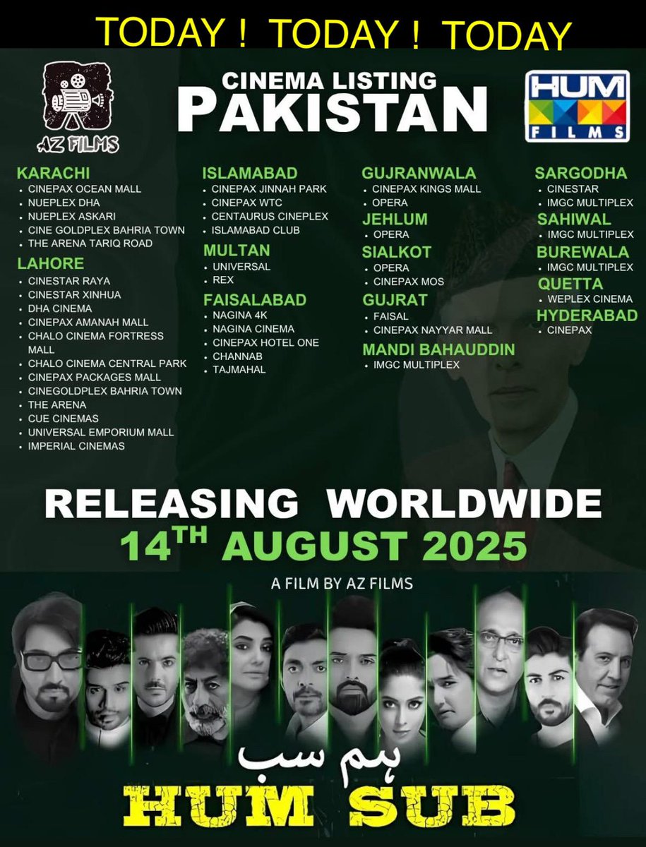 Humtvnetwork's tweet photo. Hum Sub - Cinemas Listing Pakistan! ✨

Now Showing In Cinemas!

A proud presentation of HUM Films

Directed By : Tasheen Khan
Produced by AZ Films Group
Executive producer : Az Qasmi

#HumSub #HUMFilms #AzFilmsGroup #PakistaniCinema #14AugustRelease #JavaidShaikh #SaudQasmi https://t.co/v5c2qSgrFe