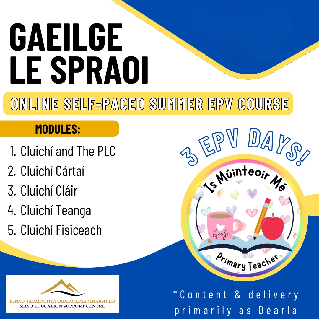 Limited spaces left on the following EPV Summer Online Courses, don't delay elearning.mayoeducationcentre.ie