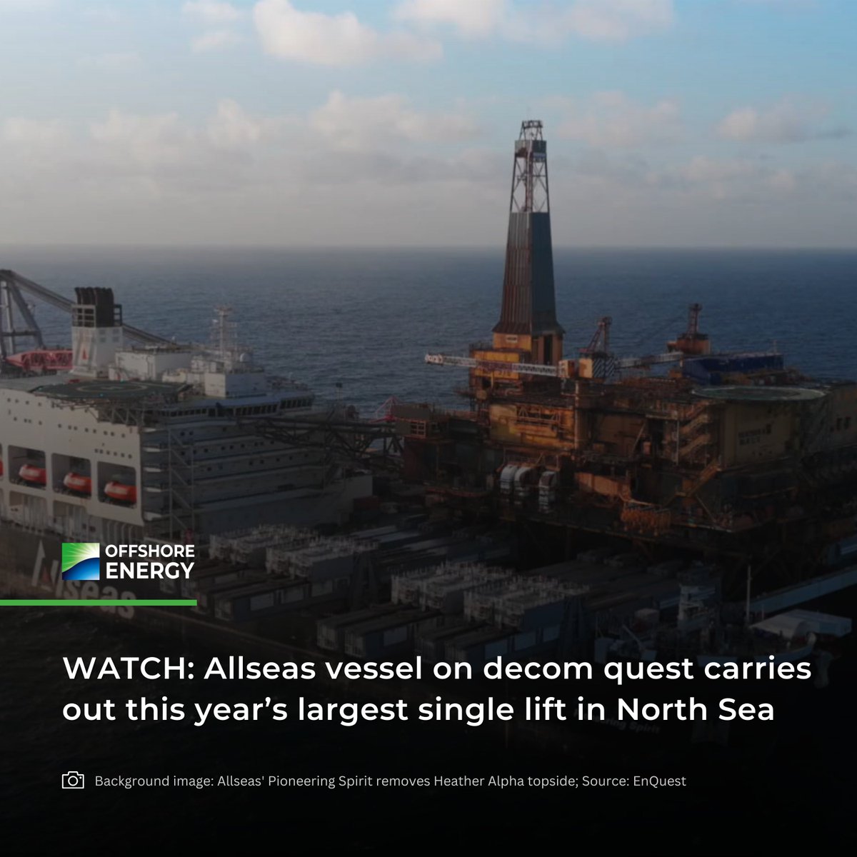 offshoreenergyt's tweet photo. #Allseas-owned #heavylift #vessel has removed the 15,300 tonne topsides in a single lift performed as part of @EnQuestplc's #decommissioning duty at an #oil field in the #UK #NorthSea. 
𝗙𝘂𝗹𝗹 𝘀𝘁𝗼𝗿𝘆: https://t.co/wkyIXXeOzX

#oilgas #oilandgas #offshoreenergy #decom https://t.co/VwKQn4JE2D