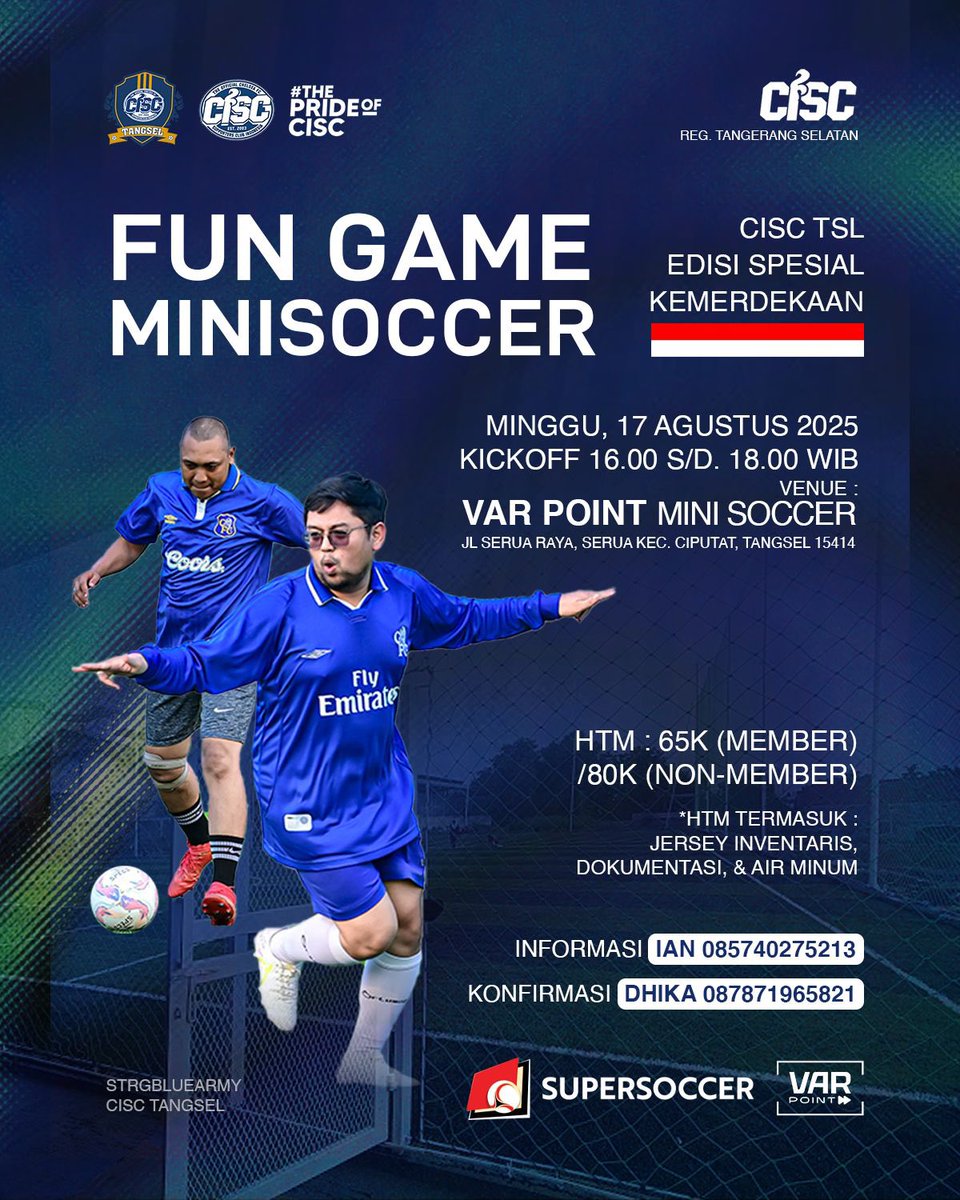 Fun Game Minisoccer spesial kemerdekaan bareng CISC Tangsel!

catat tanggal mainnya blues, kita main di VAR Point Minggu sore tanggal 17 Agustus mendatang. Sisa slot pemain dan kiper masih ada, boleh DM/chat WA tertera ya 👋🏻