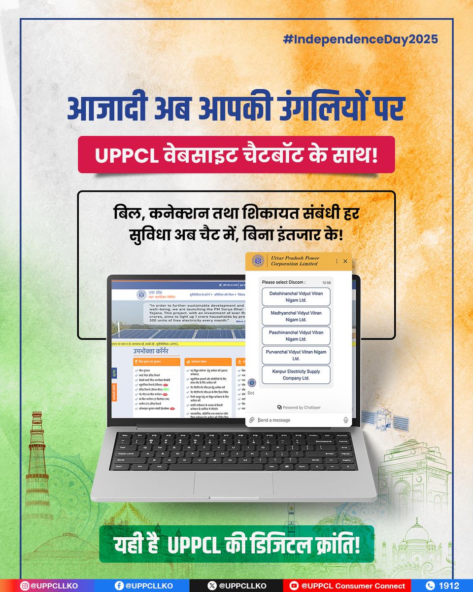 UPPCLLKO's tweet photo. UPPCL वेबसाइट चैटबॉट से पाएं बिल, कनेक्शन और शिकायत समाधान की सुविधा – वो भी मिनटों में!  #HarDinTiranga #ChatbotServices #IndependenceDay2025
@CMOfficeUP
@EMofficeUP
@aksharmaBharat
@mduppcl https://t.co/ohqHTtlVKE