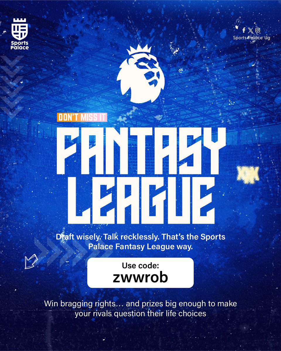 The time is now, the best way to test your football prediction skills🤩Join our league today and stand a chance to win some amazing prizes at the end of the season🥳

#FantasyPremierLeague #GameweekOne #SportsPalaceUg