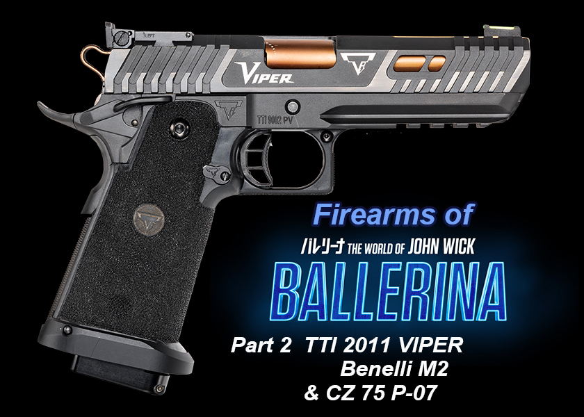 NEW】『バレリーナ:The World of John Wick』の銃器 Part 2 Text