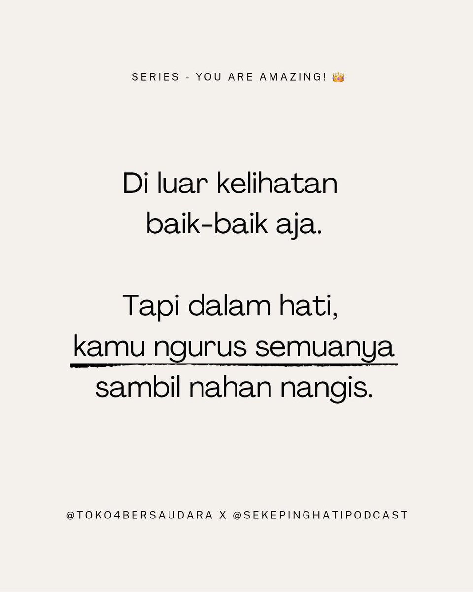 sekepinghatii_'s tweet photo. Pernah gak sih kamu ngerasa kayak semua beban hidup numpuk di pundak? Tapi kamu tetep jalan kayak gak terjadi apa-apa. Cerita yuk, biar kita bisa saling ngerti.
.
Series "You are Amazing!" - @sekepinghatii_ x @toko4bersaudara https://t.co/3gnAC1huNq