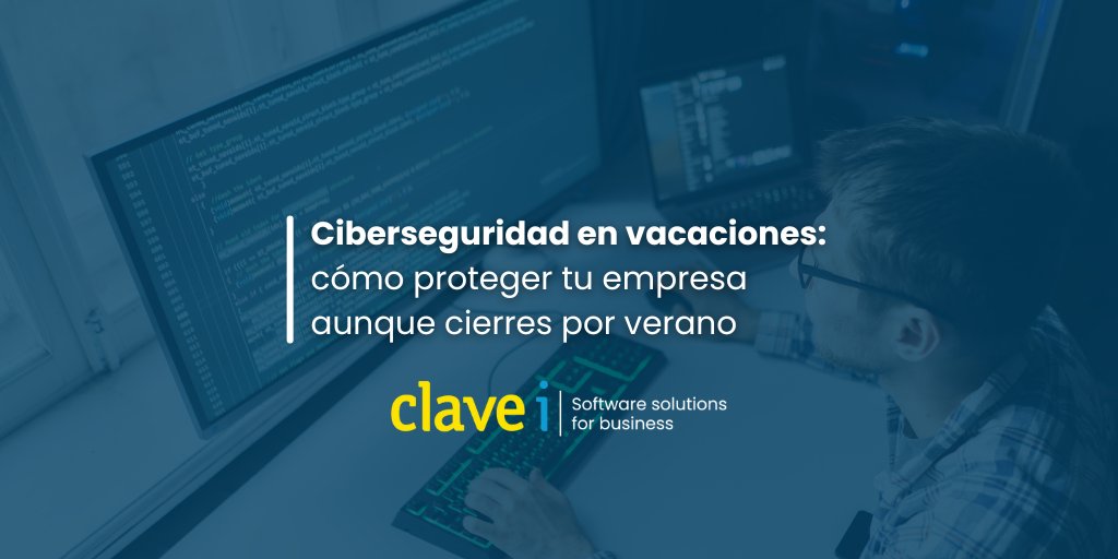 🏖️ Las pymes bajan el ritmo en verano, pero los ciberdelincuentes no.

👉 Aquí te dejamos una checklist con 6 pasos clave para proteger tu negocio mientras tú descansas: hubs.ly/Q03BVf3n0

#ClaveiTD #SoftwareSolutions #CiberseguridadPYME