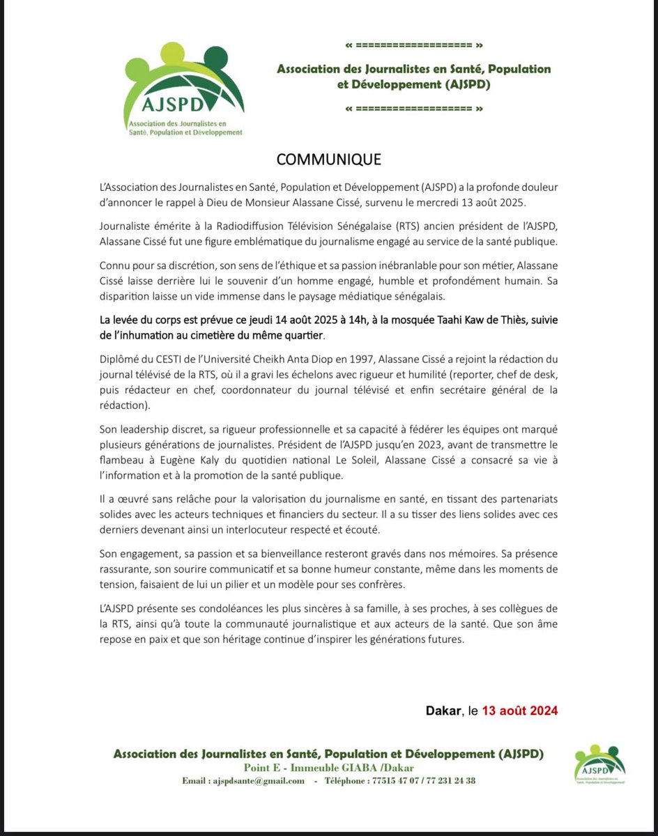 ajspd (@ajspdsenegal) on Twitter photo l'Association des Journalistes en Santé, Population et Développement #AJSPD a la profonde douleur d'annoncer le rappel à Dieu de  Alassane Cissé, survenu le #mercredi 13 août 2025. l'Association des Journalistes en Santé, Population et Développement #AJSPD a la profonde douleur d'annoncer le rappel à Dieu de  Alassane Cissé, survenu le #mercredi 13 août 2025.