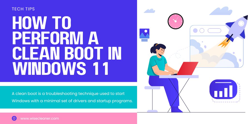 WiseCleaner's tweet image. Having trouble with your Windows 11 PC? A clean boot in Windows 11 starts the system with only essential services, helping troubleshoot and fix conflicts. 🖥️✨

Step-by-step guide: bit.ly/4n2q37R

#Windows11 #CleanBoot #TechTips #Troubleshooting #PCHelp