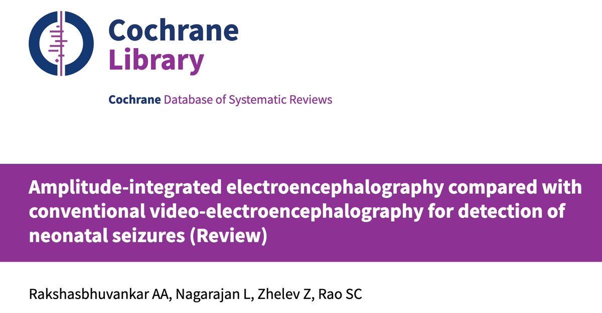 Amplitude‐integrated EEG vs conventional video‐EEG for detecting neonatal seizures.
Evidence from 16 studies (562 infants)
aEEG has only moderate sensitivity and specificity for detecting 'neonates with seizures'.
cochranelibrary.com/cdsr/doi/10.10…
#Neonatology #EEG #Neuro