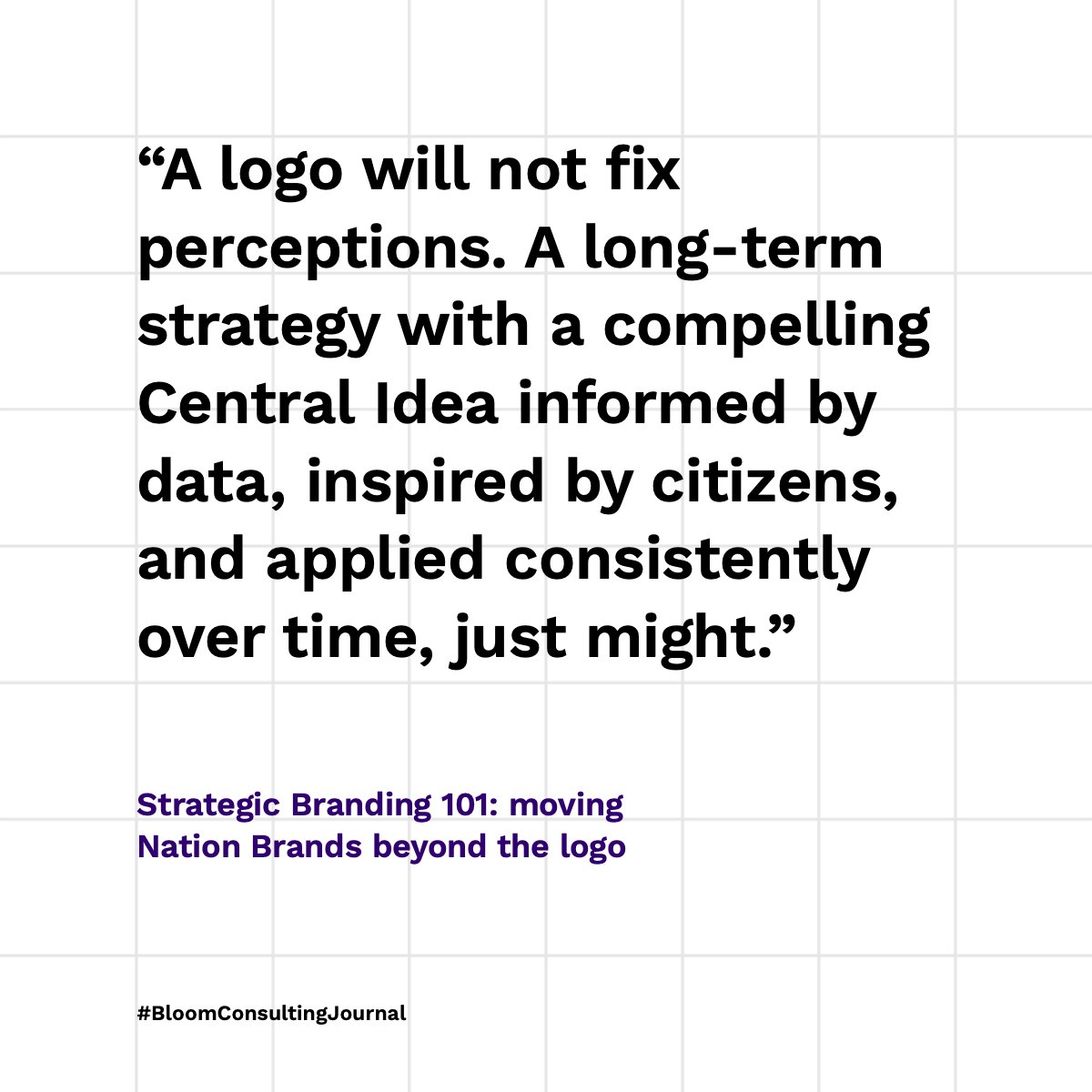 Logos don’t build Nation Brands—strategy does.

Our latest article, “Strategic Branding 101,”shows why long-term thinking beats quick fixes in Nation Branding.

🔍 Why perception ≠ logo
 📊 13 Perception Elements
 🌍 Oman case study

Read &amp; share: bloom-consulting.com/journal/strate…