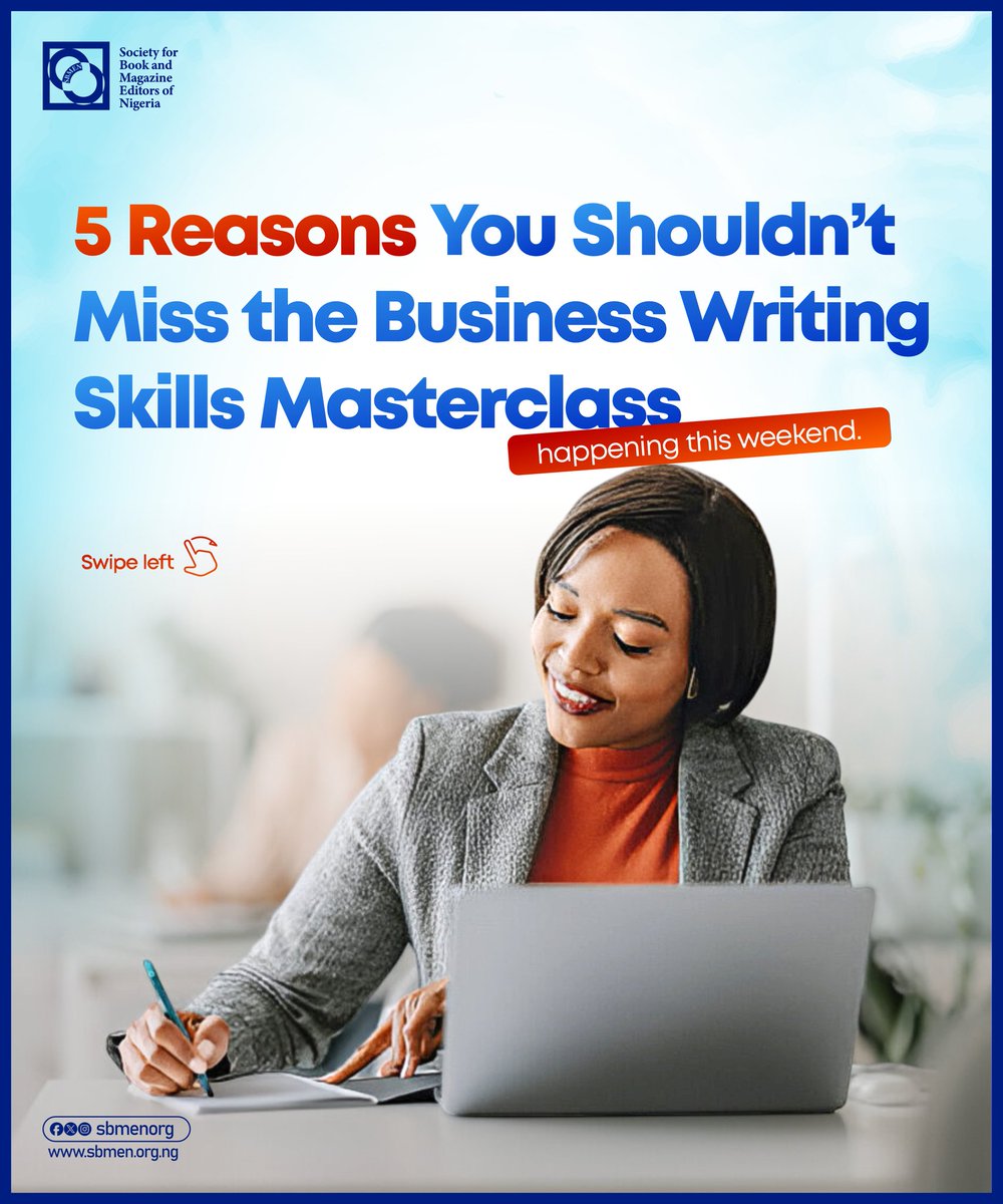 sbmenorg's tweet photo. This one-day Business Writing Skills Masterclass will equip you with the tools to write with clarity, structure, and professionalism.
Hereโs why you should attend.
(Swipe left)๐
Register now: https://t.co/wBJr7gYTWv
#sbmen #editingtraining #editorsnote #editingskills https://t.co/OzRBJIcqz0