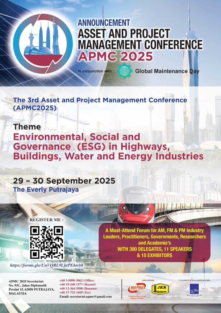MYMAPMA's tweet photo. Jemputan ke Asset and Project Management Conference (APMC) 2025 Kali ke-3

Tarikh: 29 – 30 September 2025
Tempat: The Everly Putrajaya
Tema: Environmental, Social and Governance (ESG) in Highways, Buildings, Water and Energy Industries

Daftar sekarang: Imbas QR Code pada poster https://t.co/rMed8KRDNl