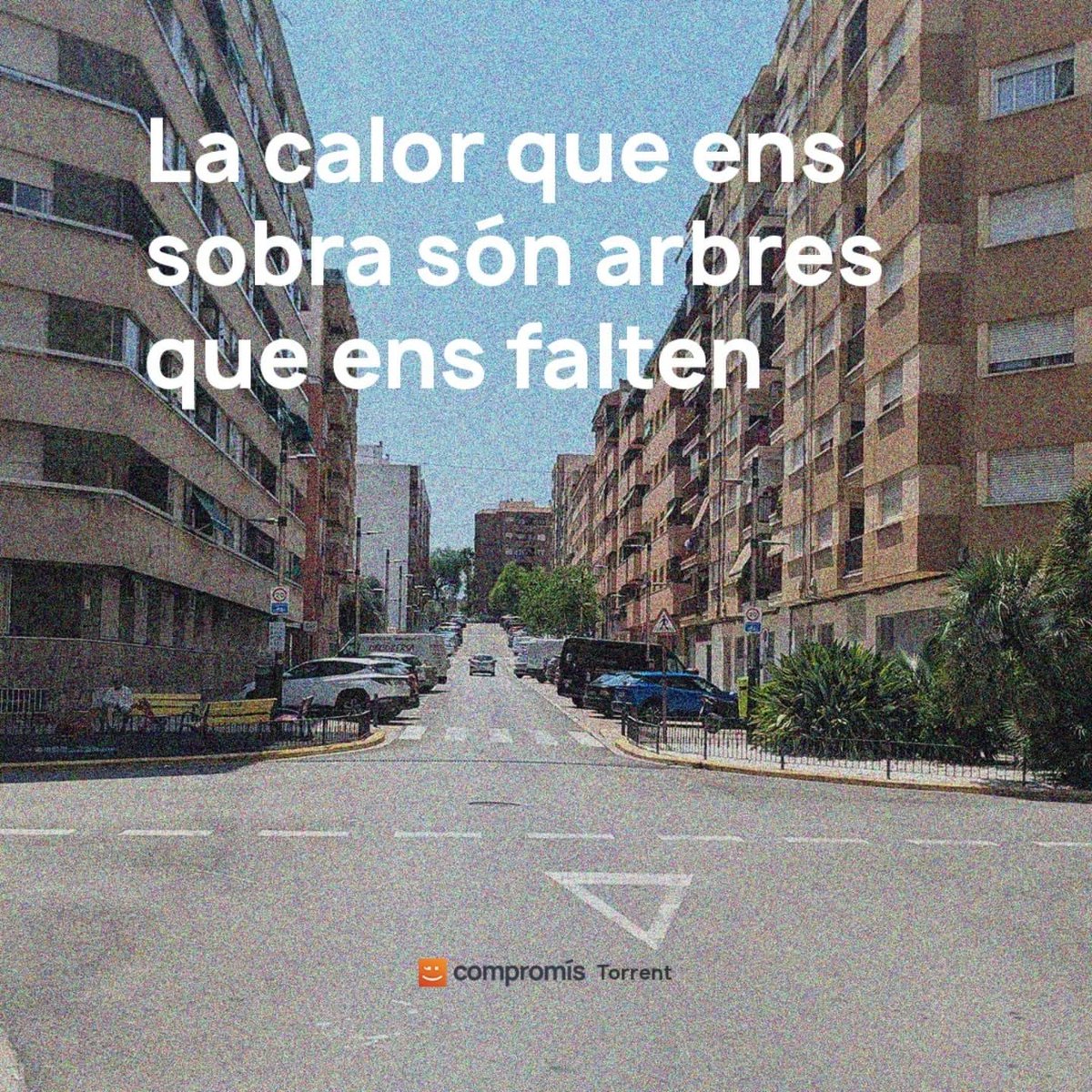 📛 Torrent no pot continuar sent una planxa d'asfalt i ciment.

A cada onada de calor, els nostres carrers es convertixen en forns urbans. Mentrestant, la solució és tan senzilla com natural: més arbres, més verd, més vida.

Ens juguen el futur al carrer. I ara mateix, crema.