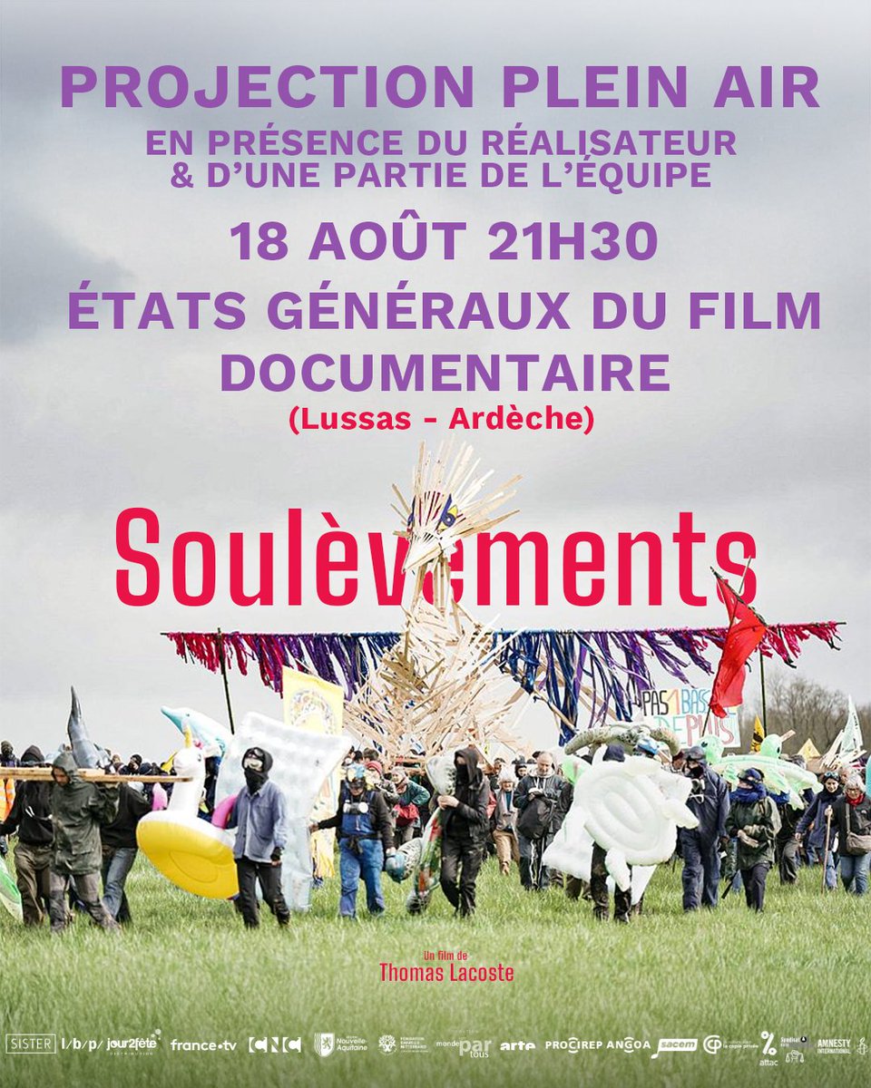 ✨Nous avons le plaisir de vous annoncer l'avant-première en plein air de #Soulèvements, ce lundi 18 août à 21h30, aux États généraux du Doc de Lussas (Ardèche). Projection en présence du réalisateur et d'une partie de l'équipe du film !✨✨✨