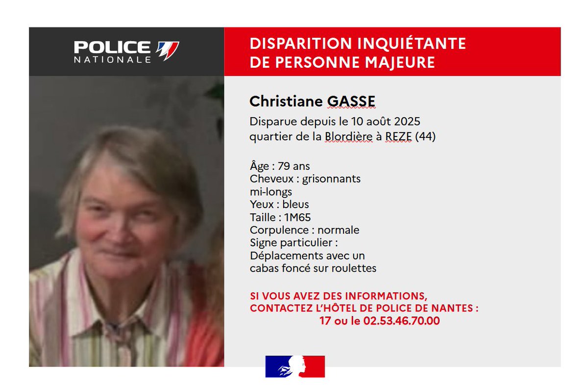 #DisparitionInquiétante | Les enquêteurs de #Nantes recherchent Mme Christiane GASSE, qui a disparu depuis le 10 août 2025 sur la commune de #Rezé.
Merci pour vos 🔃
