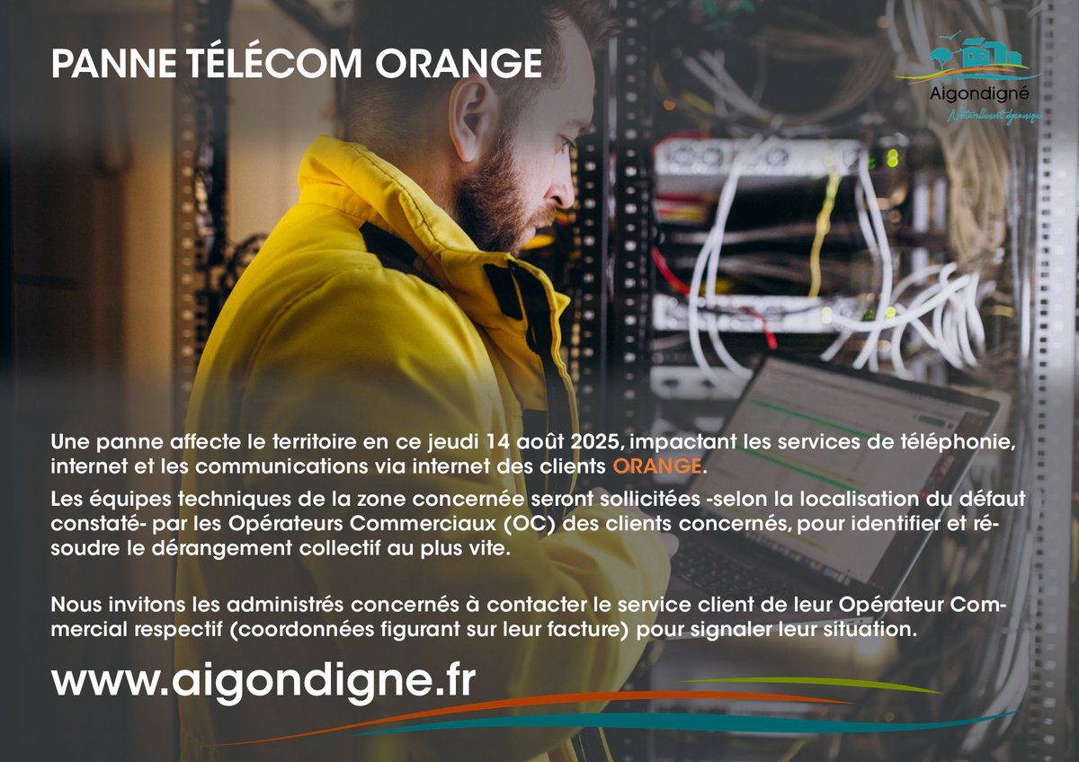 📞 Panne orange en ce jeudi 14 août 2025, impactant les services de téléphonie, internet et les communications internet des clients ORANGE. 

👉 Nous invitons les administrés concernés à contacter le service client (coordonnées sur leur facture) pour signaler la situation.