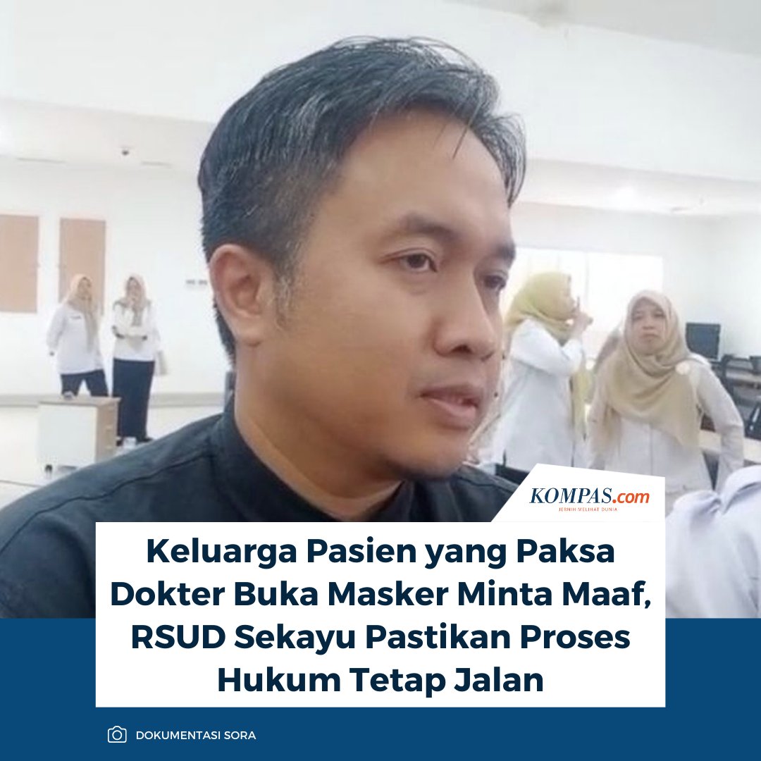 kompascom's tweet image. Keluarga pasien yang memaksa dokter spesialis RSUD Sekayu, Syahpri Putra Wangsa, untuk membuka masker menyampaikan permohonan maaf. 

Baca di sini: regional.kompas.com/read/2025/08/1…

/ #Rumahsakit #Dokter