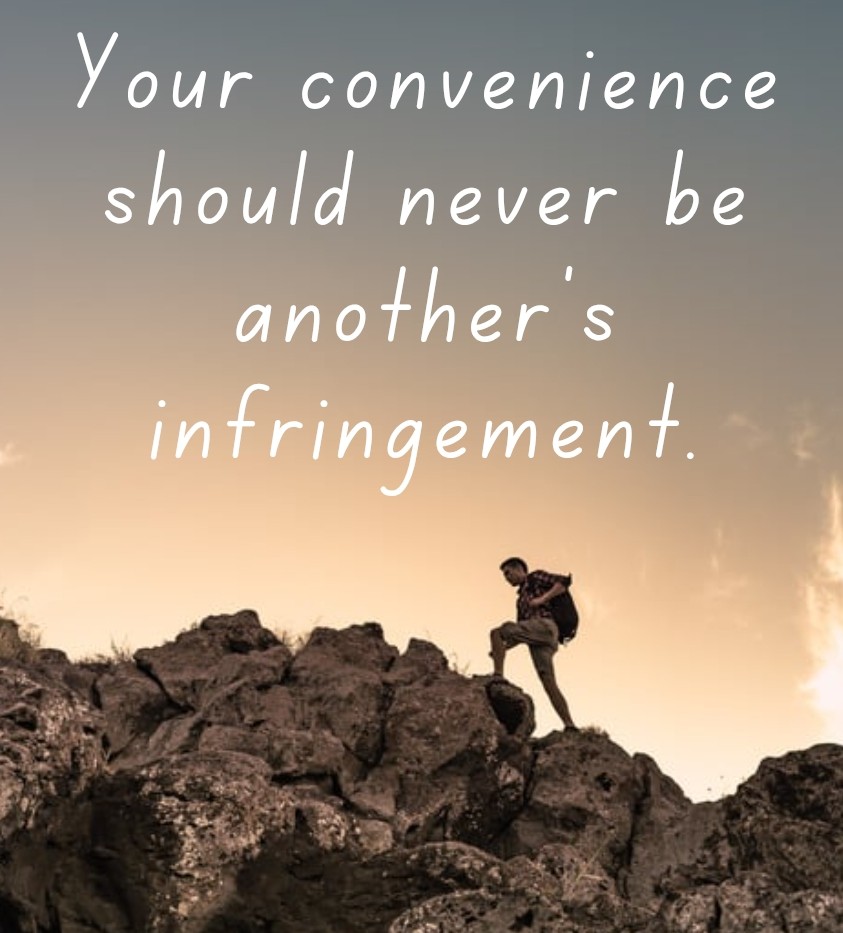 PeterEzomo's tweet photo. Your convenience should never be another's infringement. https://t.co/8NFhsrvSOx